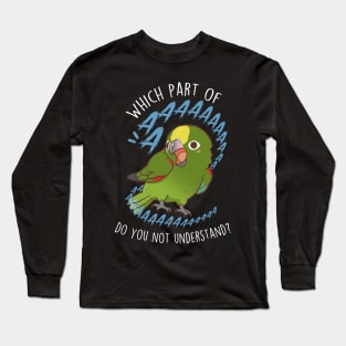 Yellow-crowned Amazon Parrot Aaaa Long Sleeve T-Shirt